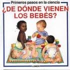 De Donde Vienen Los Bebes?