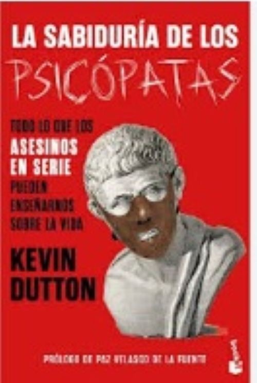 La sabiduría de los psicópatas