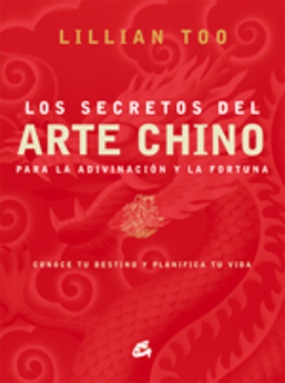 Los * Secretos Del Arte Chino