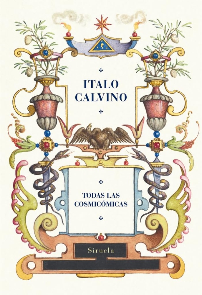 Todas las cosmicomicas (ed. centenario)