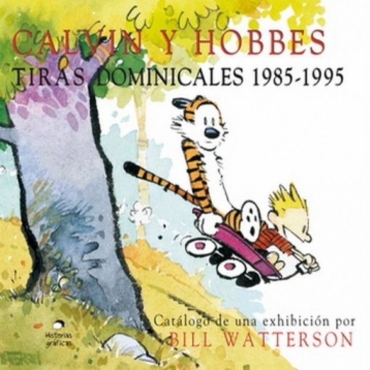 Calvin Y Hobbes. Tiras Dominicales 1985 - 1995