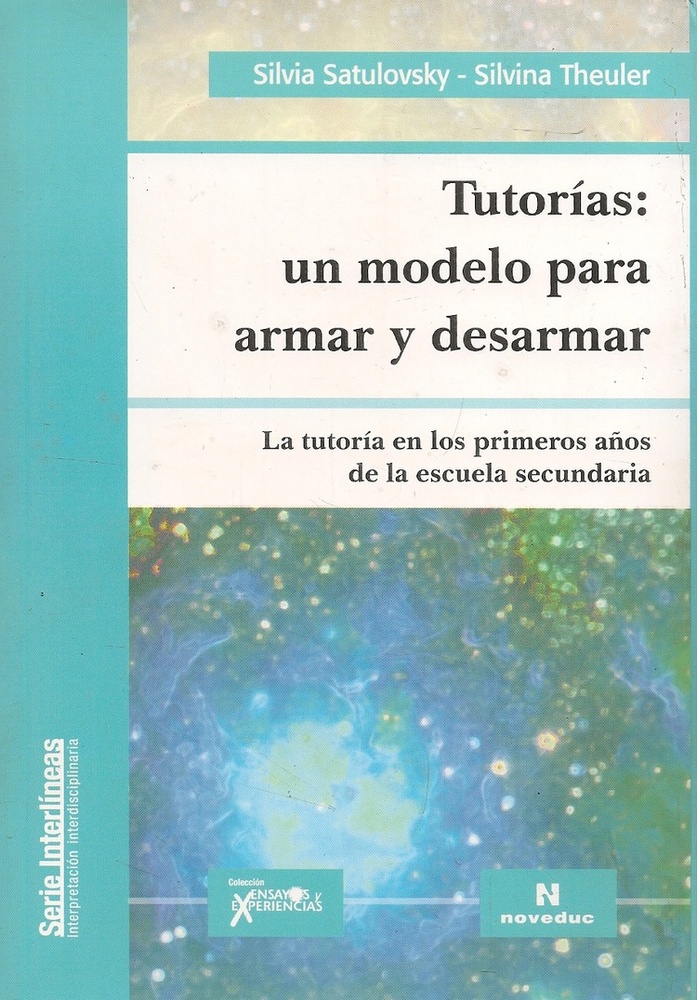 Tutorias: un modelo para armar y desarmar