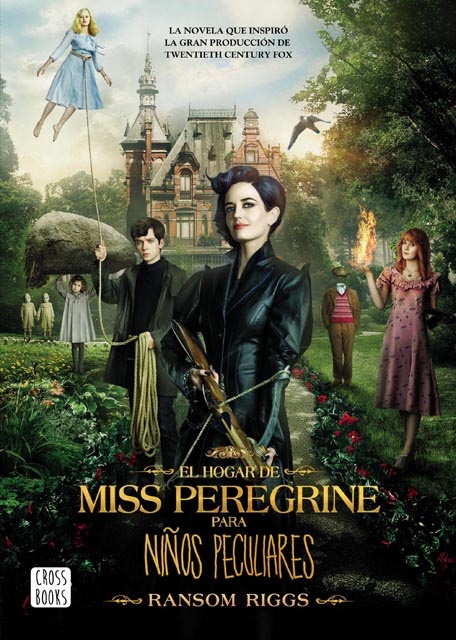 El Hogar de Miss Peregrine para niños peculiares
