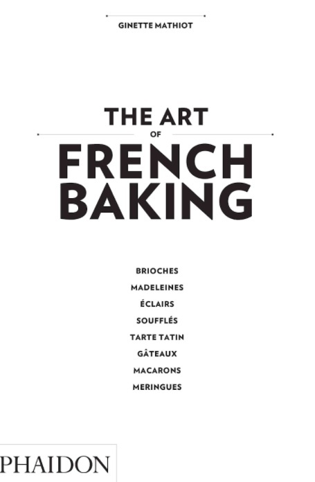 The Art Of French Baking
