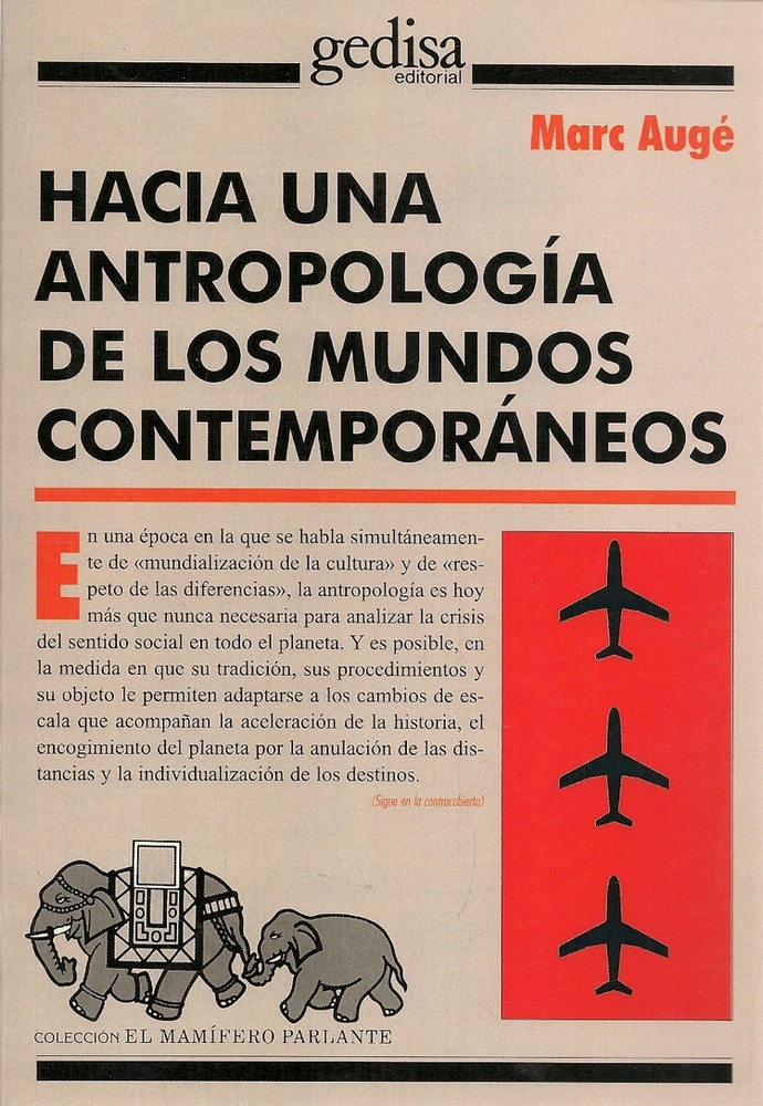 Hacia una antropologia de los mundos contemporaneos