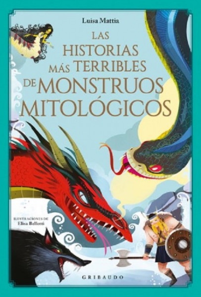 Las historias mas terribles de monstruos mitologicos