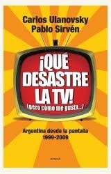 Que desastre la tv