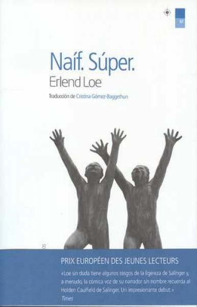 Naif. Super