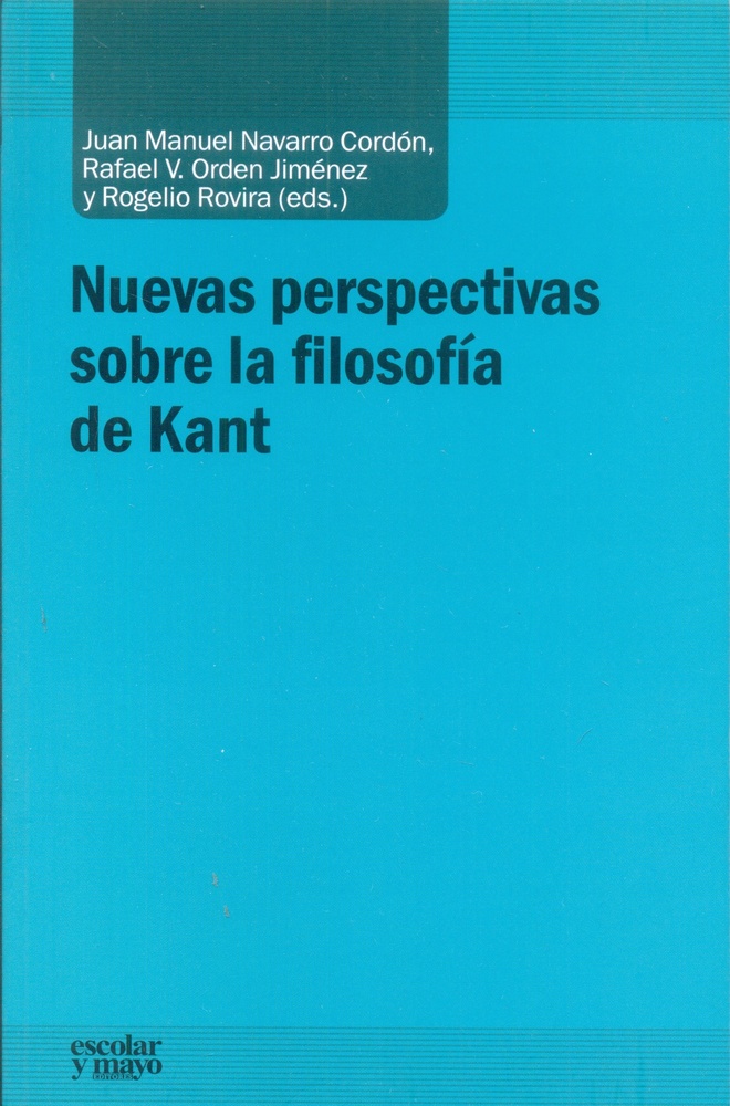 Nuevas perspectivas sobre la filosofia de Kant