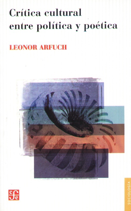 Critica cultural entre politica y poetica