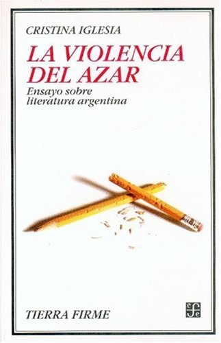 La Violencia del azar