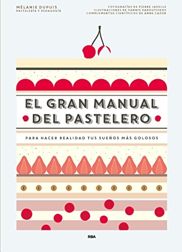 El gran manual del pastelero