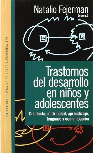 Trastornos del desarrollo en niños y adolescentes