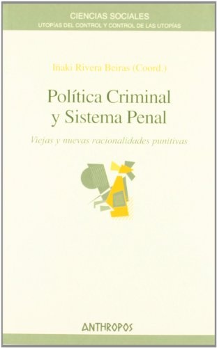 Política criminal y sistema penal