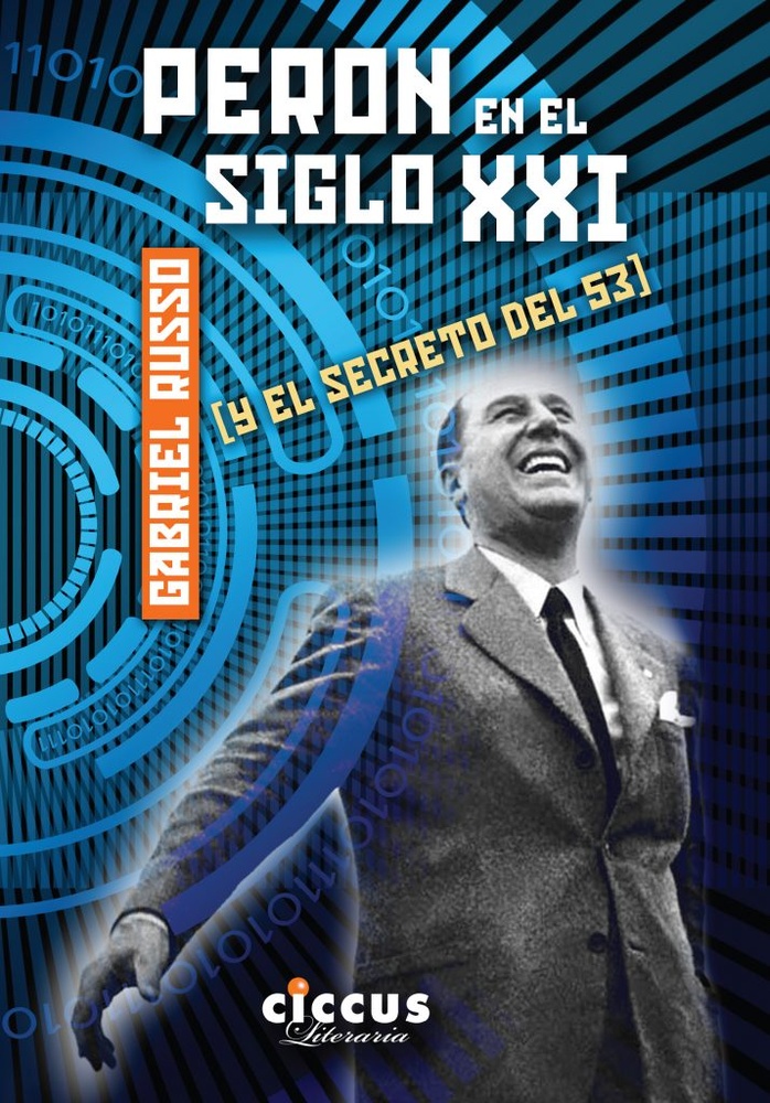 Perón en el siglo XXI