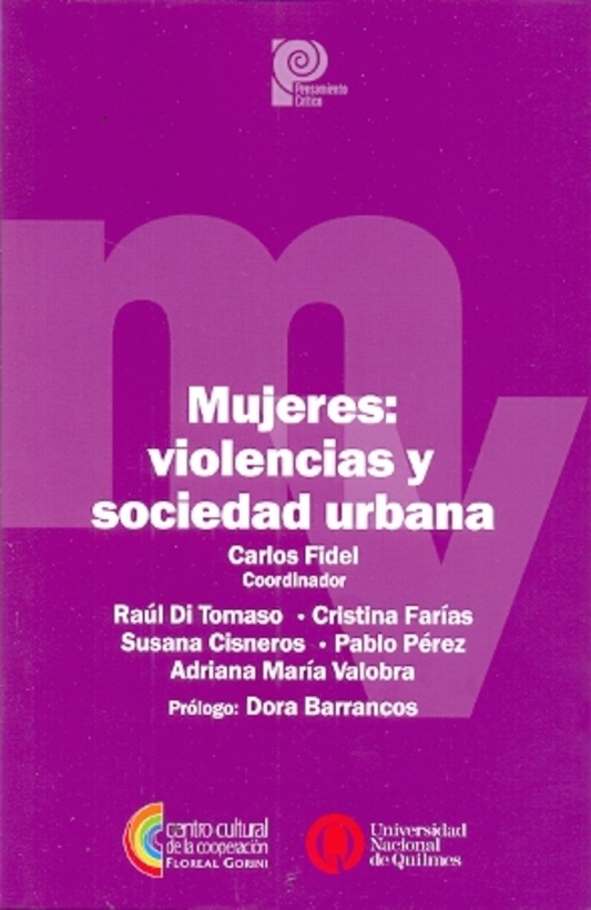 Mujeres violencia y sociedad urbana