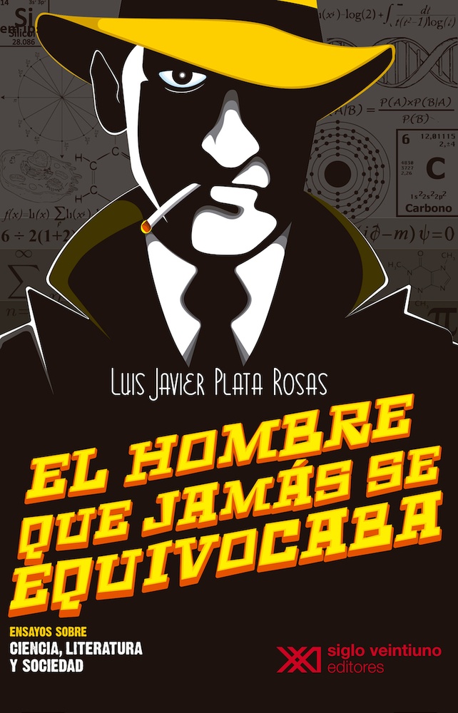 El hombre que jamás se equivocaba