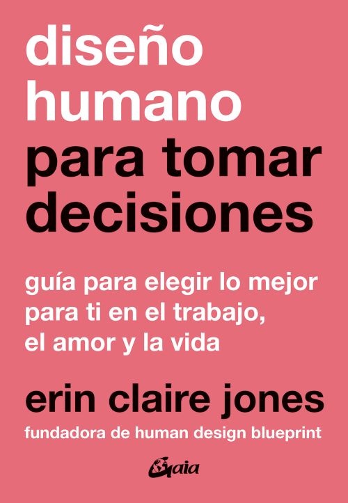 Diseño humano para tomar decisiones