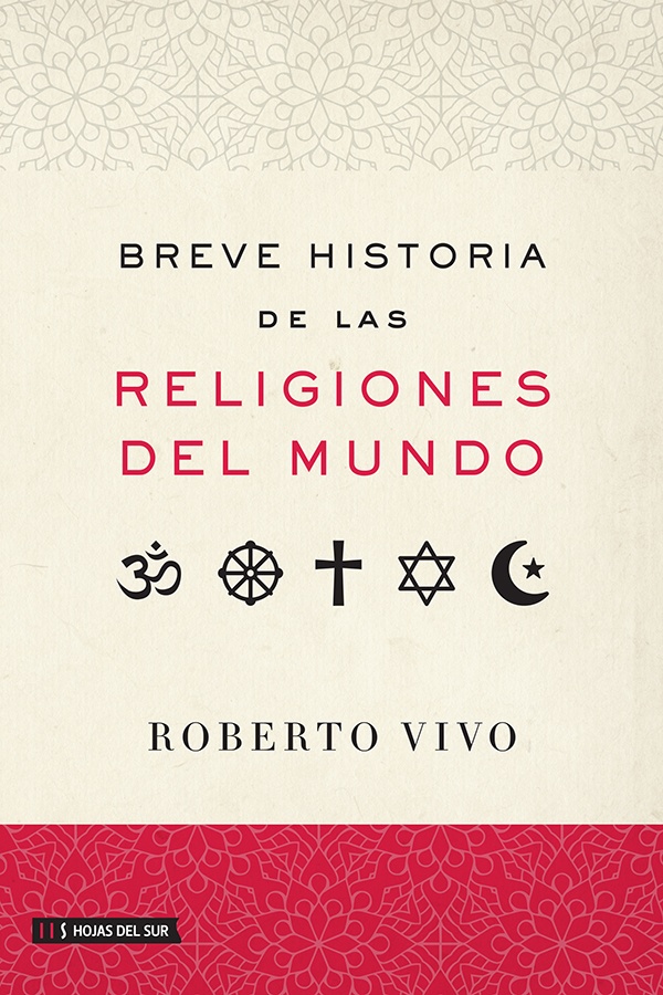 Breve historia de las religiones del mundo