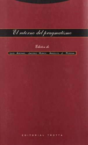 El retorno del pragmatismo