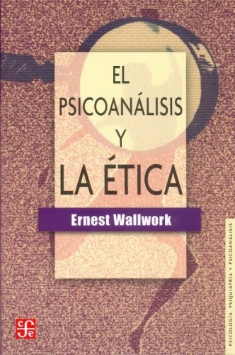 el psicoanalisis y la etica