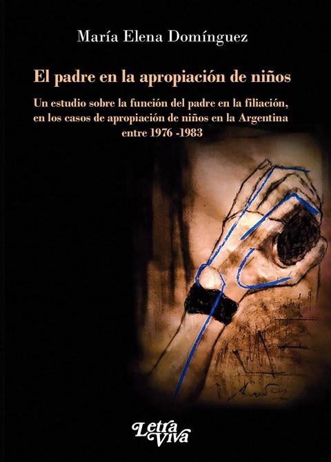 El padre en La apropiacion de niños