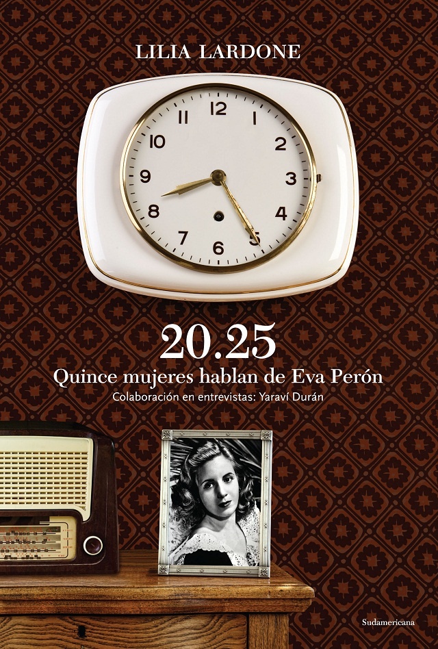 20.25. Quince mujeres hablan de Eva Peron