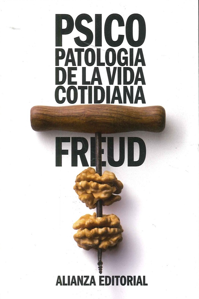 Psicopatología de la vida cotidiana