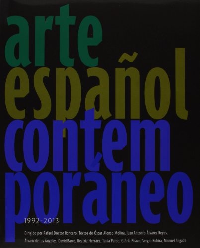 Arte español contemporaneo 1992-2013