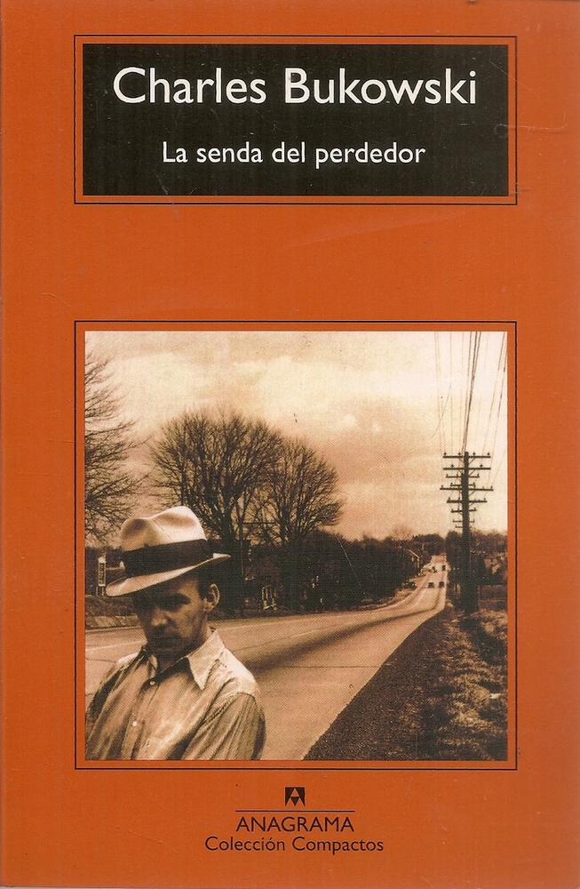 La senda del perdedor