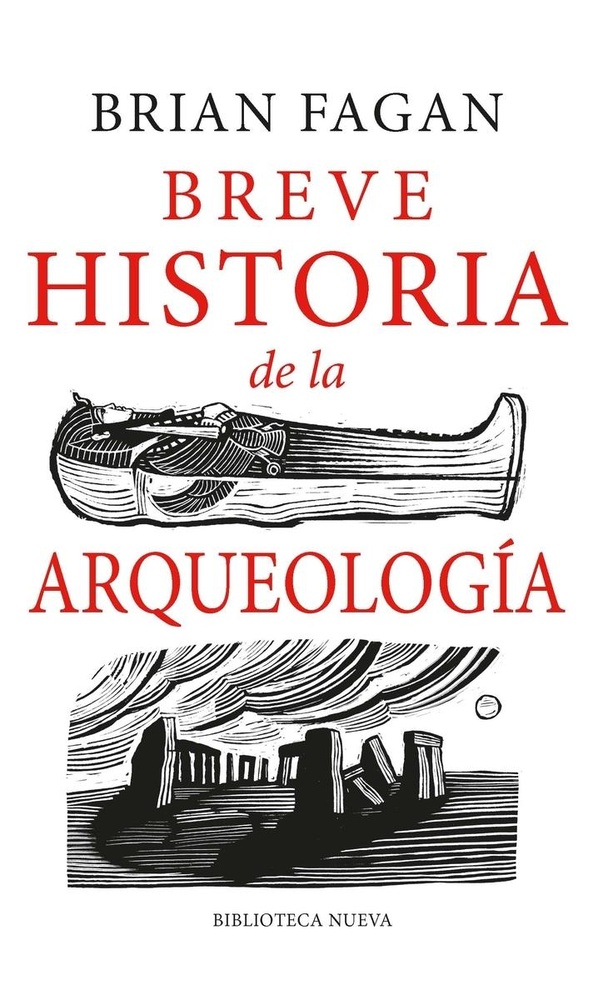 Breve historia de la arqueologia