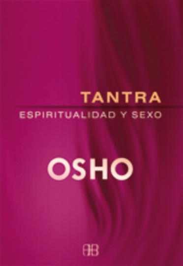 ** Tantra Espiritualidad Y Sexo (Nueva Edicion)