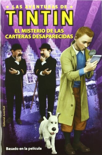 Aventuras de Tintin, Las. El misterio de las carteras desaparecidas