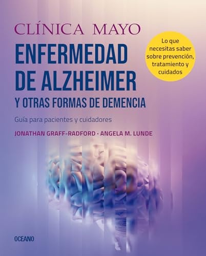 Enfermedad de Alzheimer y otras formas de demencia. Clinica mayo