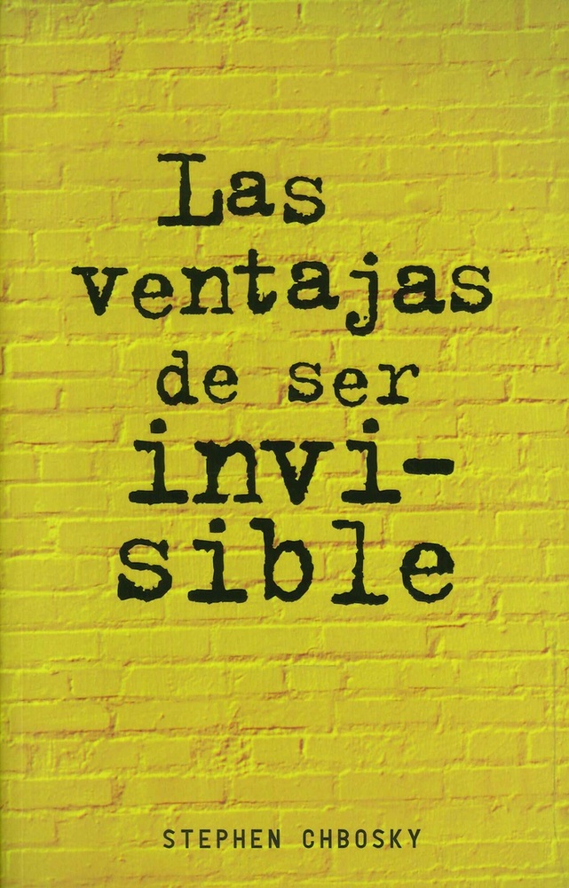 Las ventajas de ser invisible