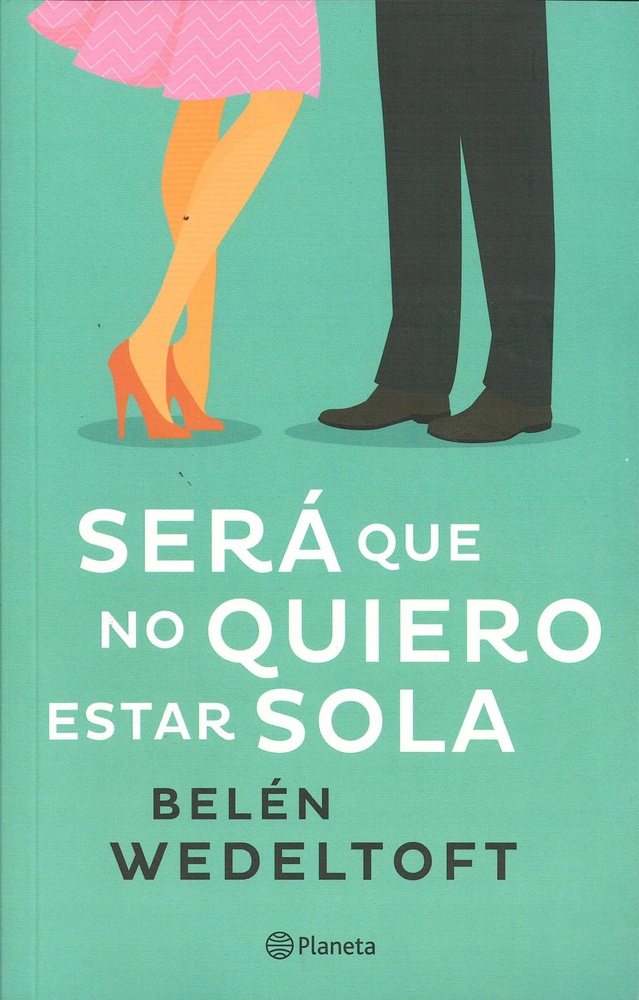 Será que no quiero estar sola