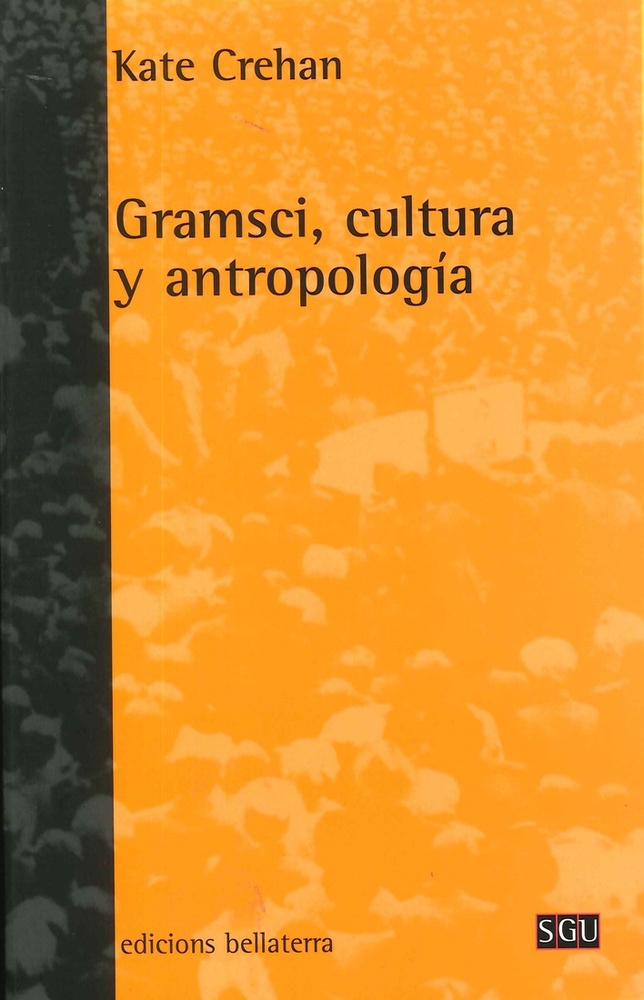 Gramsci, cultura y antropologia