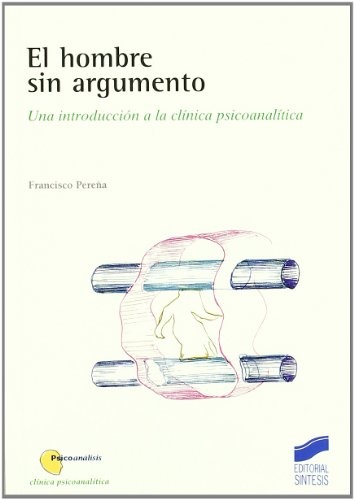 El hombre sin argumento