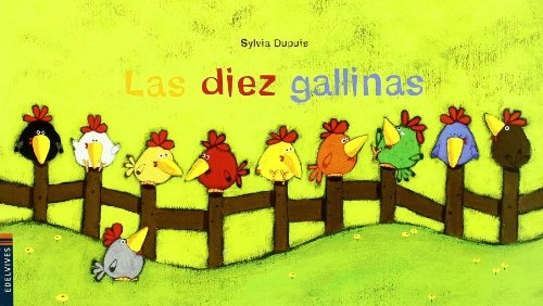 Las diez gallinas