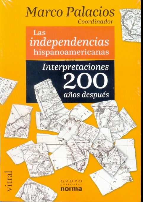 Las Independencias hispanoamericanas