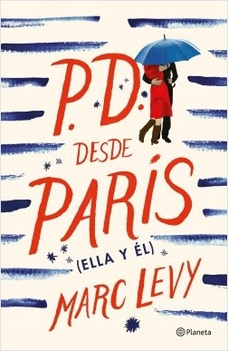 P.D. desde París (Ella y él)