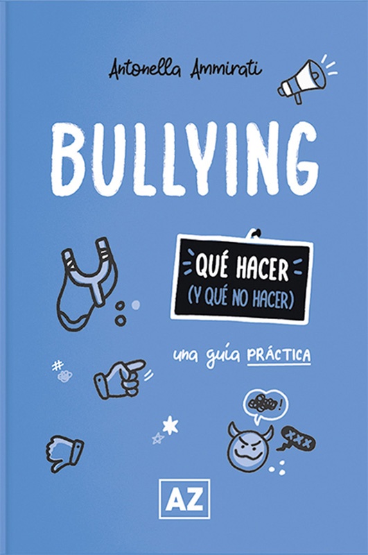 Bullying: una guía práctica