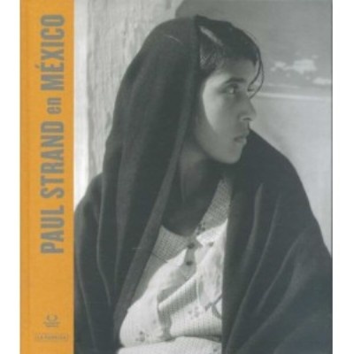 Paul Strand en México