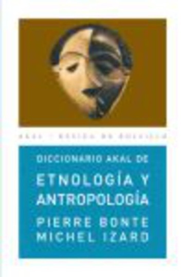 Diccionario akal de etnologia y antropologia