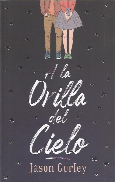 A la orilla del cielo