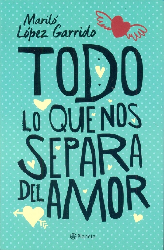 Todo lo que nos separa del amor