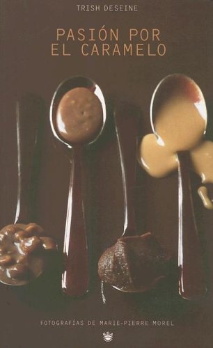 Pasion por el caramelo