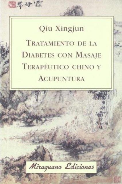 Tratamiento de la diabetes con masaje terapéutico chino y acupuntura