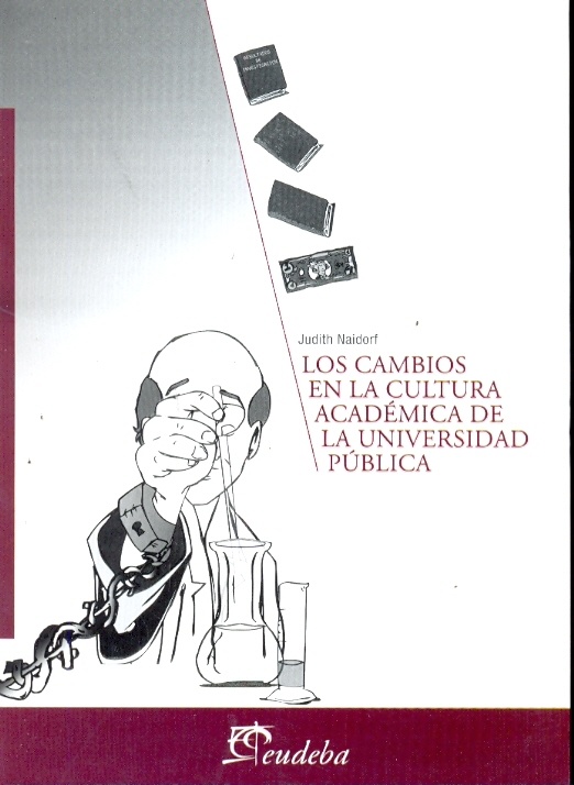 Cambios en la cultura academica de la universidad