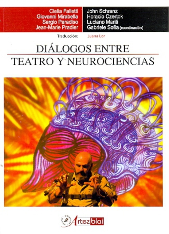 Dialogos entre teatro y neurociencias